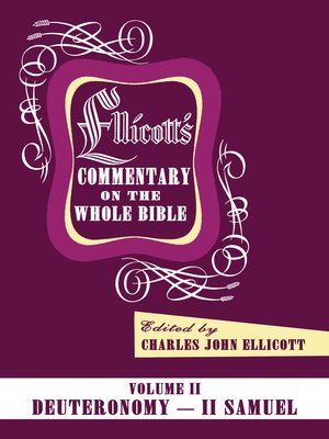 cover image of Ellicott's Commentary on the Whole Bible Volume II
